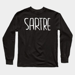 Philosophy, French Writer, Sartre Long Sleeve T-Shirt